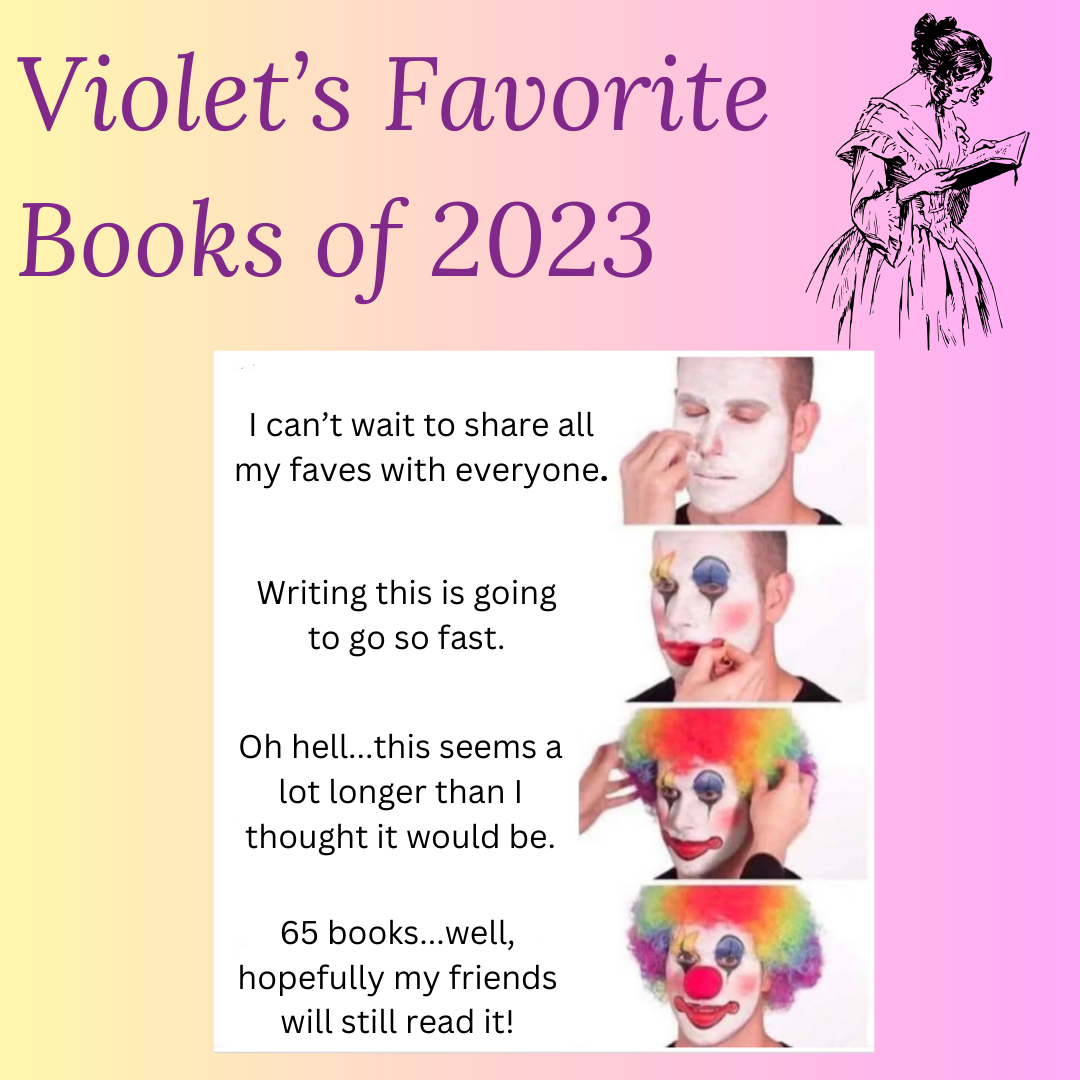 The One Where Violet Attempts to List Her Favorite Books of 2023