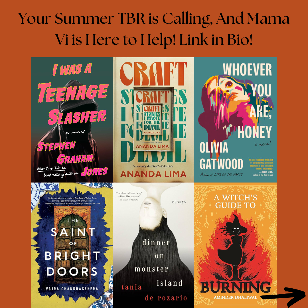 Your Summer TBR is Calling, And Mama Vi is Here to Help!